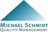 Michael Schmidt Quality-Management